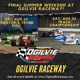Final Weekend of Summer Action at Ogilvie Raceway