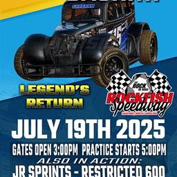 Legends Return July 19th!