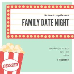 Family Date Night April 18, 2020