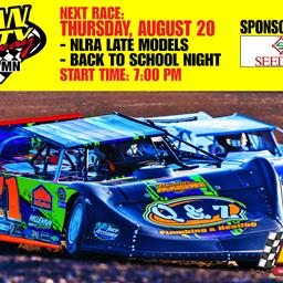 Thursday, August 20 - NLRA Late Models | Back to School Night