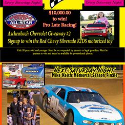 Schedule of Events -  We anticipate we will have over 40 Late Models, maybe 50..
