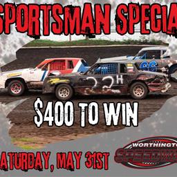 Sportsman Special May 31st
