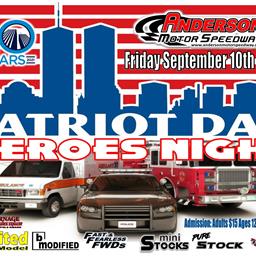 NEXT EVENT: Patriot Day Heroes Night Friday September 10th 8pm