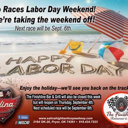 No racing Labor Day weekend