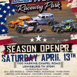 Duck River Raceway Park SEASON OPENER and 2024 Points that begin THIS Saturday Night April 13th!