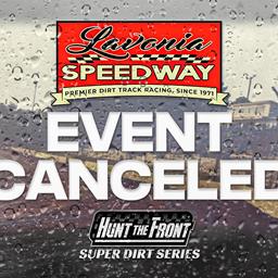 Hunt the Front Super Dirt Series Event at Lavonia Speedway Canceled Due to Impending Severe Weather from Hurricane Francine