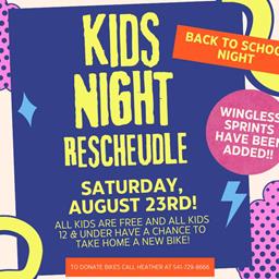KIDS NIGHT &amp; WINGLESS SPRINTS HAVE BEEN RESCHEDULED!