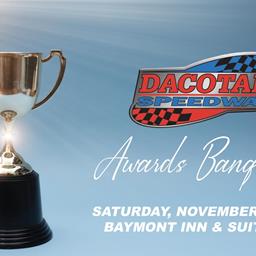 DACOTAH SPEEDWAY ENDS SEASON WITH AWARDS BANQUET