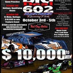 $10,000 to WIN The Big Deal 602 Oct 4th &amp; 5th at Duck River Raceway Park!