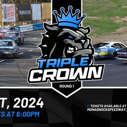 Triple Crown Round 1