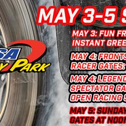 May 3-5 is a BUSY Weekend at Tulsa Raceway Park!