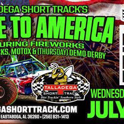 Talladega Short Track | Salute to America- July 3rd and 4th!
