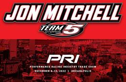 Jon Mitchell to attend Performance Racing Industry in Indy; Preparing for 2023