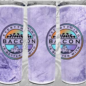 Better with Bacon 20 oz Tumbler with Stainless Straw