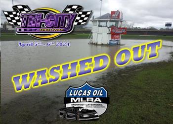 Washed Out: MLRA "WINTER MELTDOWN" Cancelled At Tri-City Speedway