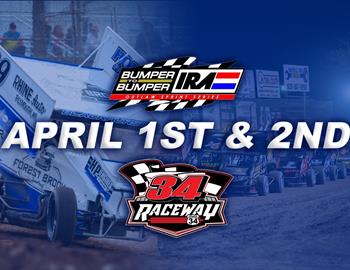 Flyer for IRA Sprints Event at 34 Raceway on April 1st and 2nd