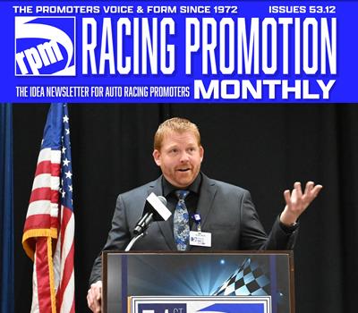 RACING PROMOTION MONTHLY NEWSLETTER; ISSUE 53.12 THE PROMOTERS VOICE & FORM SINCE 1972; DECEMBER EDITION