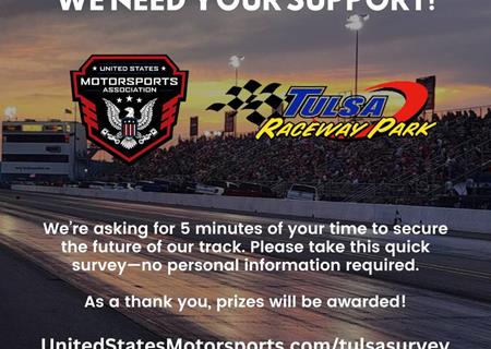 Show your support for Tulsa Raceway Park in 3 minutes
