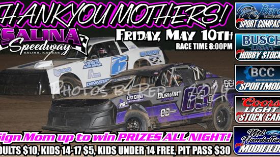 Celebrate Mother's Day with PRIZES ALL NIGHT This Friday