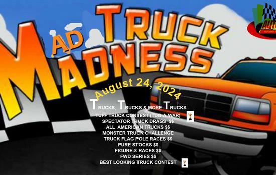 Mad Truck Madness August 24th