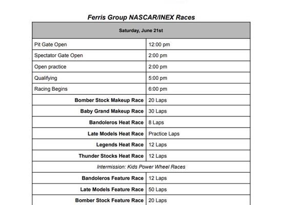 Schedule update for June 21st Ferris Group NASCAR/INEX Races