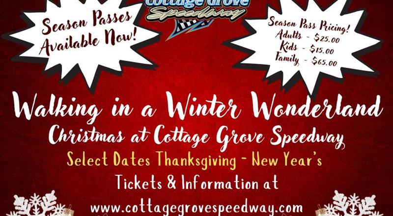 WALKING IN A WINTER WONDERLAND RETURNS TO COTTAGE GROVE SPEEDWAY!