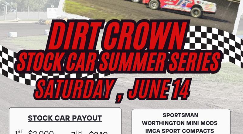 Dirt Crown Stock Car Summer Series