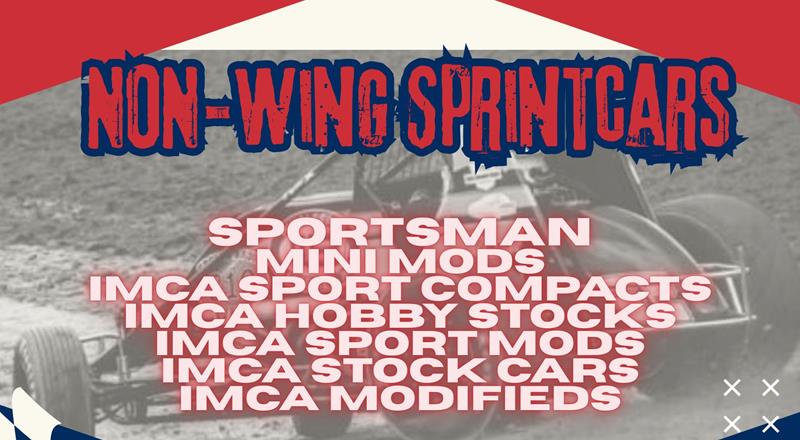 Western Iown Non-Winged Sprints AND Weekly Classes during United