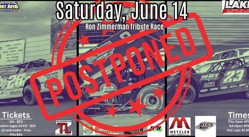 Ron Zimmerman Tribute Race Weekend Postponed Due to Weather