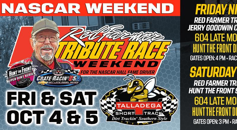 Talladega Short Track | 4th Annual Red Farmer Tribute Weekend! Oc