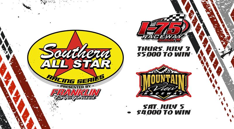 Southern All Star Dirt Racing Series Ready for Tennessee Two Step Over Extended Holid