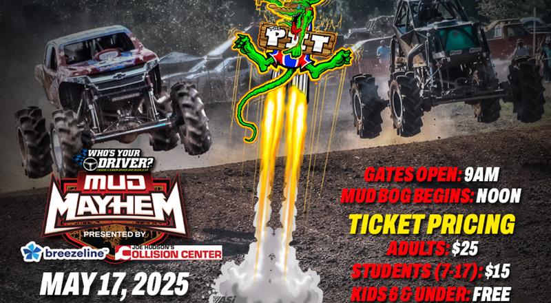 15TH Annual Mud Mayhem Mud Bog Set for Saturday, May 17 at The Pi