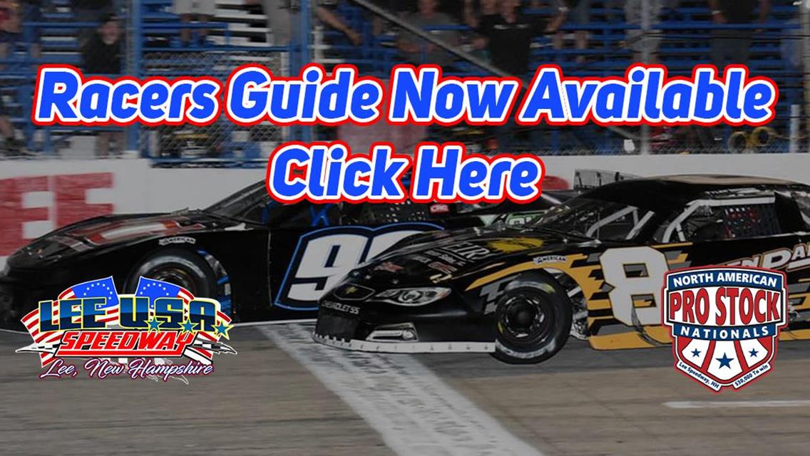 **Lee USA Speedway Releases Complete Racer&#39;s Guide for North American Pro Stock Nationals**