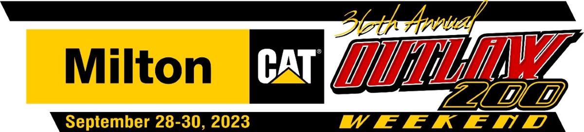 Milton CAT Named Title Sponsor of Expanded Outlaw 200 Weekend