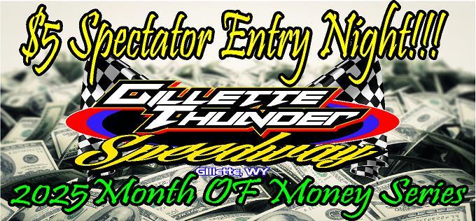 $5 Spectator Entry Night!! + 2025 Month of Money Series