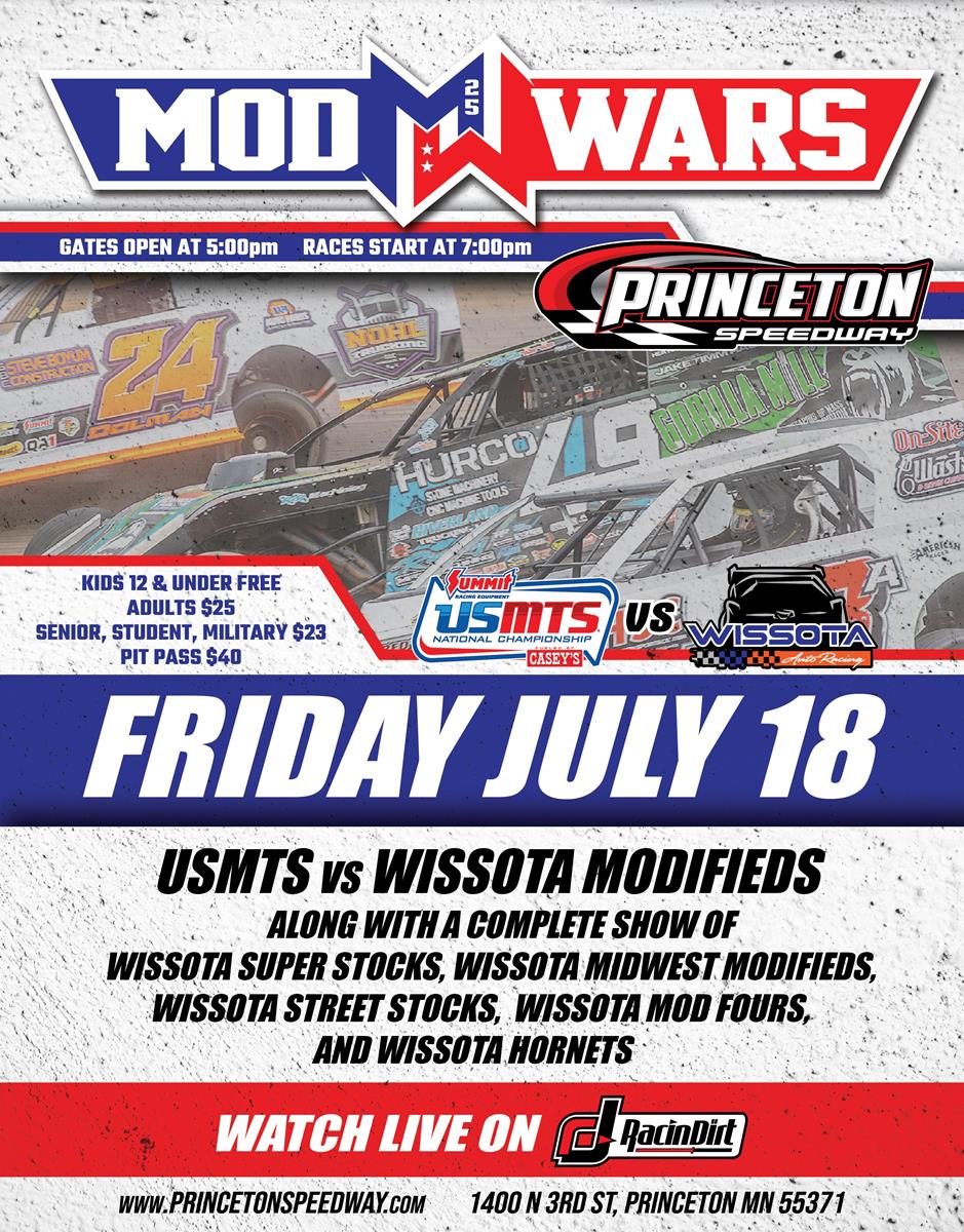 July 18 - USMTS Comes to Princeton Speedway for Mod Wars!