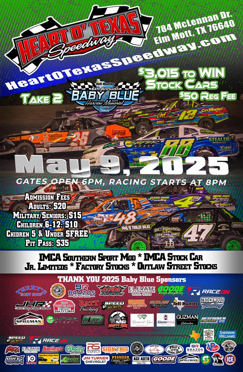Baby Blue Harcrow Memorial and Weekly Racing 5/9/25