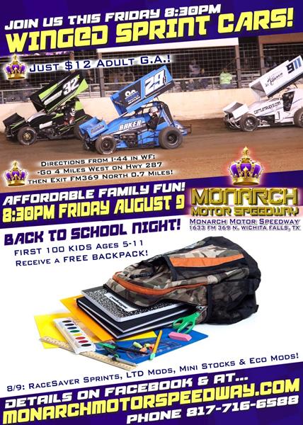 FRIDAY AUGUST 9th at Monarch Motor Speedway? FEATURES Winged RaceSaver IMCA Sprint Cars & Our HUGE KIDS BACKPACK Giveaway