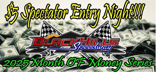 $5 Spectator Entry Night!! + 2025 Month of Money Series