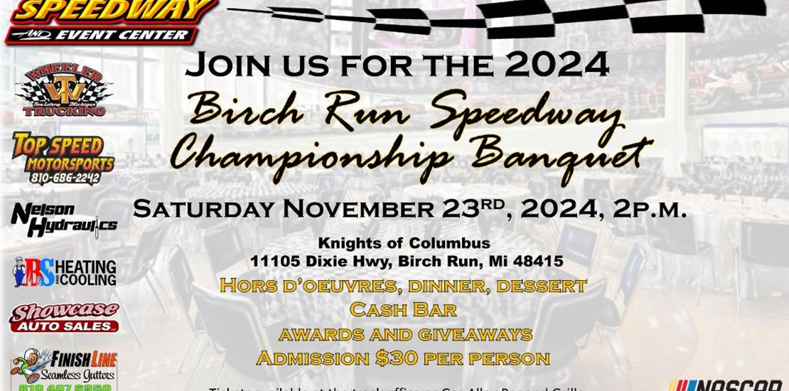 Birch Run Speedway 2024 Awards Banquet set for Nov...