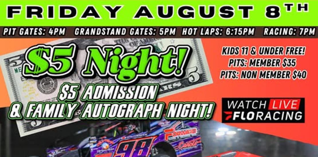 FRIDAY NIGHT… $5 NIGHT! FAMILY AUTOGRAPH NIGHT!