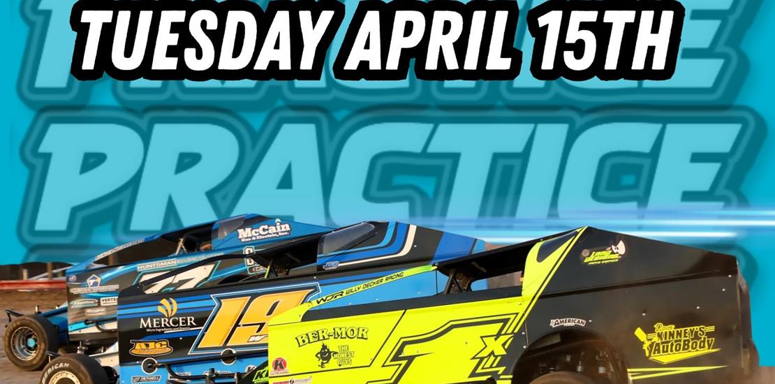 PRACTICE RESCHEDULED FOR TUESDAY APRIL 15TH!