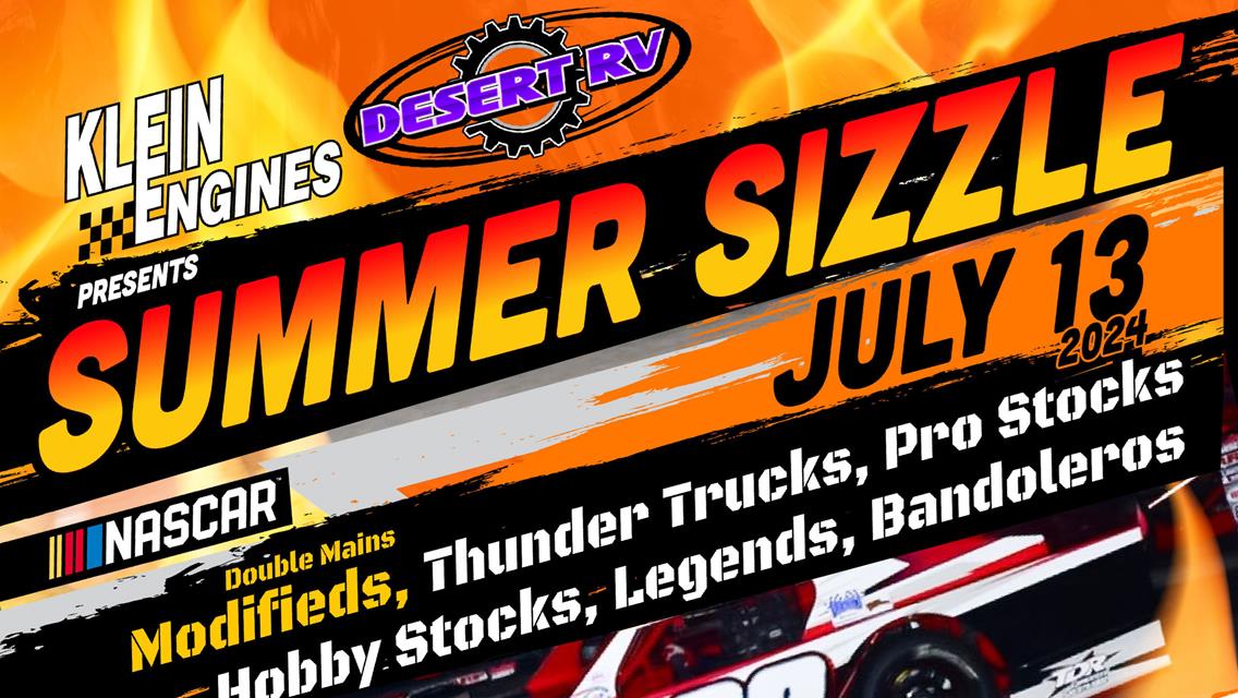 July 13, 2024- Summer Sizzle!