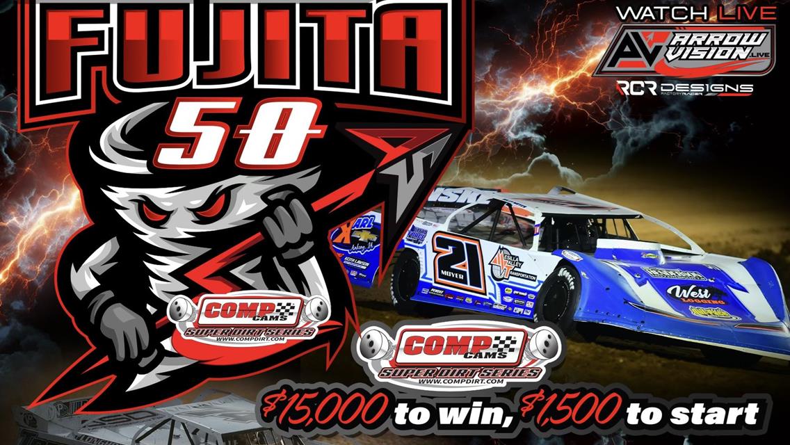 Arrowhead Speedway&#39;s CCSDS Fujita 50 Consolidated to Friday Only