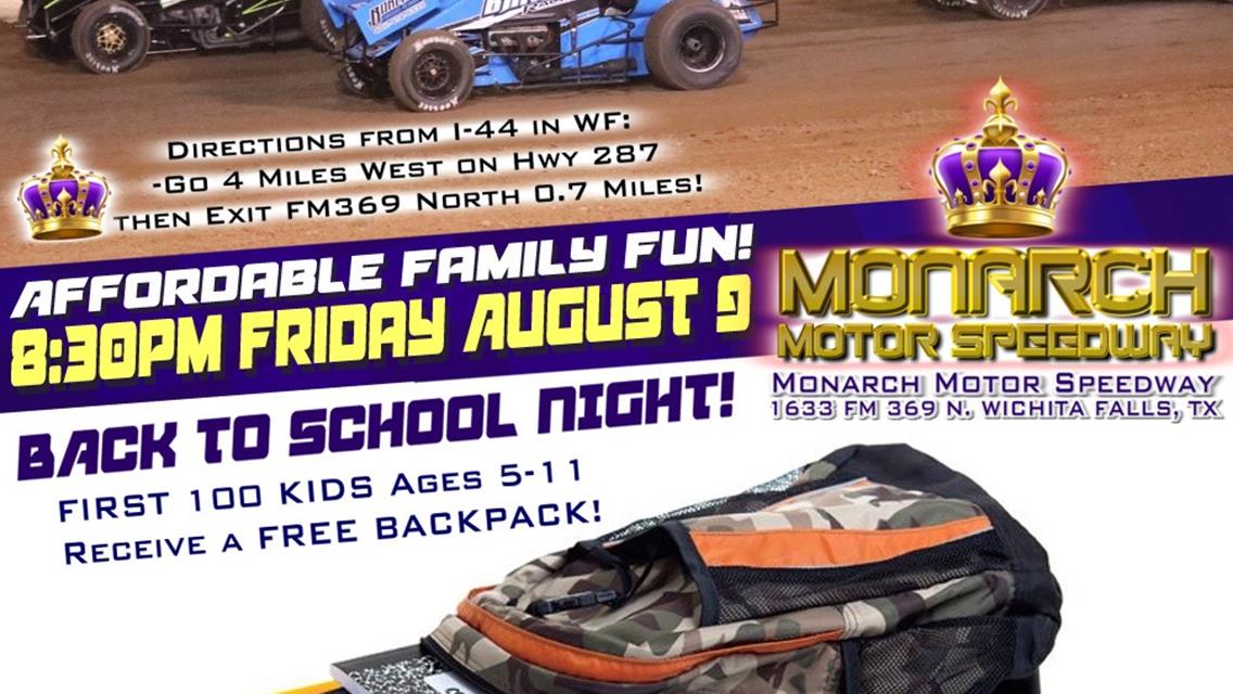 FRIDAY AUGUST 9th at Monarch Motor Speedway? FEATURES Winged RaceSaver IMCA Sprint Cars &amp; Our HUGE KIDS BACKPACK Giveaway