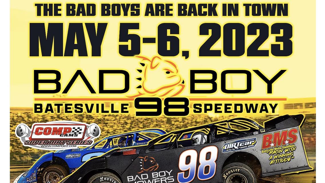 CCSDS Set for Bad Boy 98 this Weekend