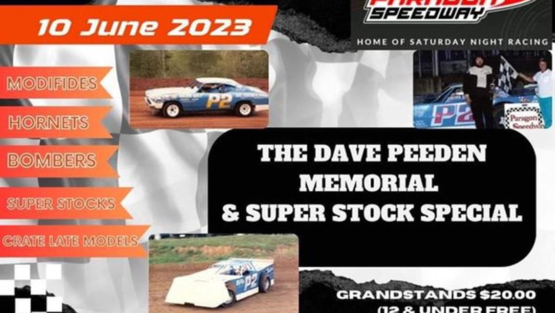The Dave Peeden Memorial &amp; Super Stock Special