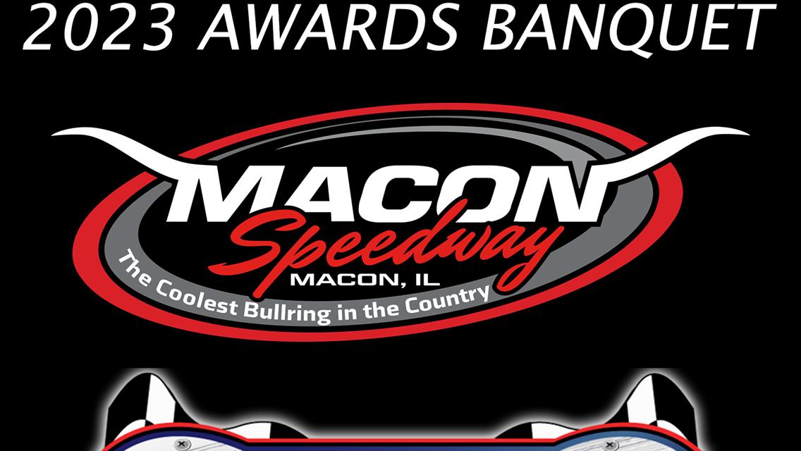 Macon Speedway, Lincoln Speedway, &amp; Big Ten Banquet Date February 24, 2024