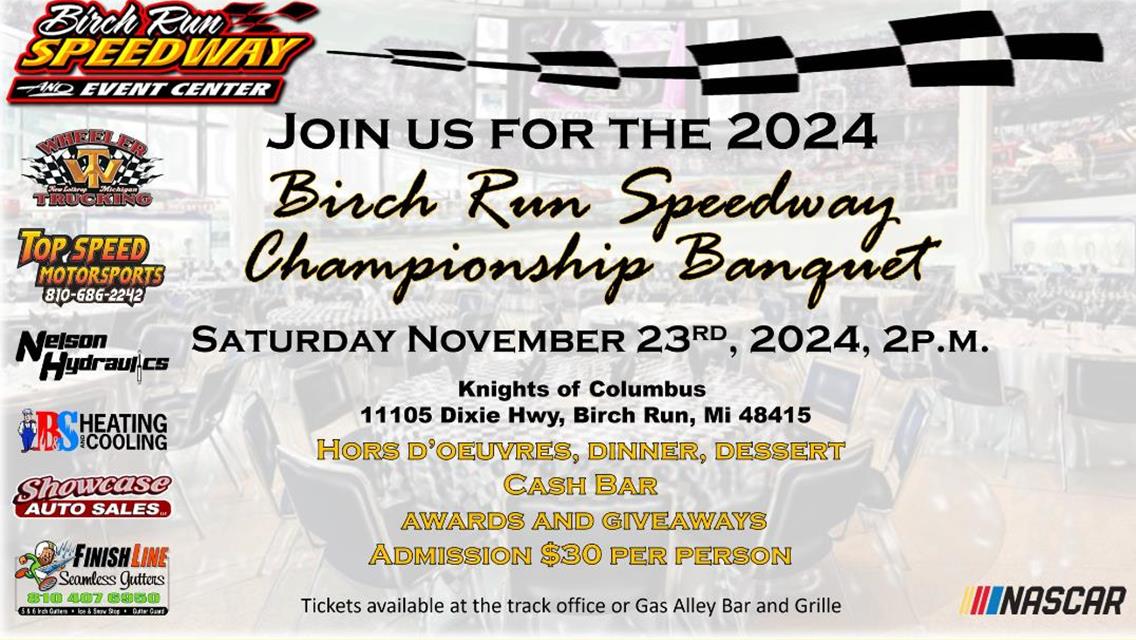 Birch Run Speedway 2024 Awards Banquet set for November 23rd