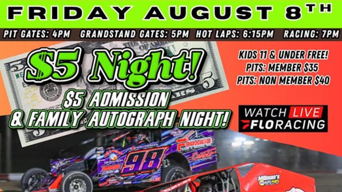 FRIDAY NIGHT… $5 NIGHT! FAMILY AUTOGRAPH NIGHT!